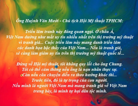 Một tuần của nhiều câu chuyện lùm xùm tranh cãi - 8 Chủ tịch Hội Mỹ thuật TPHCM lên tiếng về triển lãm gây tranh cãi