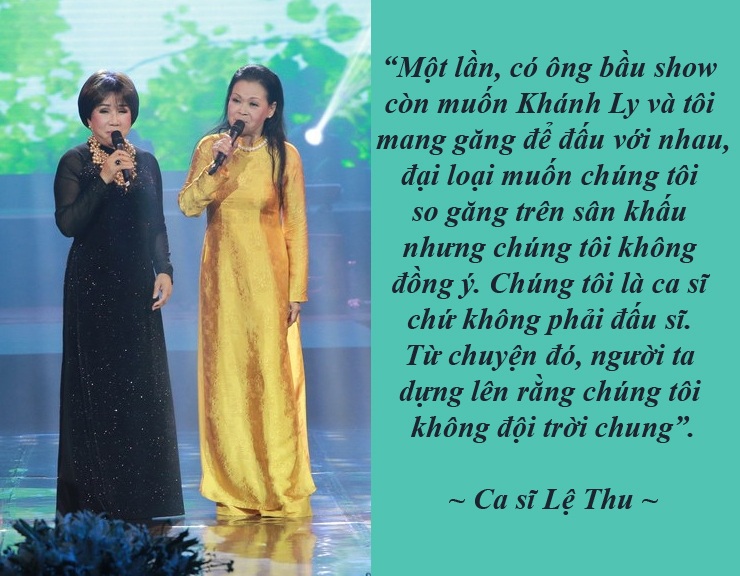 Những “cơn bão” qua đi, chờ đợi vầng hào quang mới tỏa sáng - 1 Vì sao Lệ Thu - Khánh Ly bị cho là “kẻ thù không đội trời chung”? - Từng có nguồn tin cho rằng khi đang ở giai đoạn đỉnh cao sự nghiệp, Khánh Ly có mối hiềm khích với danh ca Lệ Thu. “Nữ hoàng chân đất” còn tuyên bố: “Nếu chương trình nào có Lệ Thu thì đừng mời tôi”…