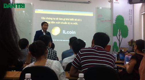"Bánh vẽ" tiền ảo ILCoin: "Đầu tư kiểu này chắc nợ ngập đầu" - 2 Hệ thống tiền ảo ILCoin tại TP.HCM tổ chức hội thảo để rót mật vào nhà đầu tư với những chiêu thức kiếm tiền vô cùng dễ