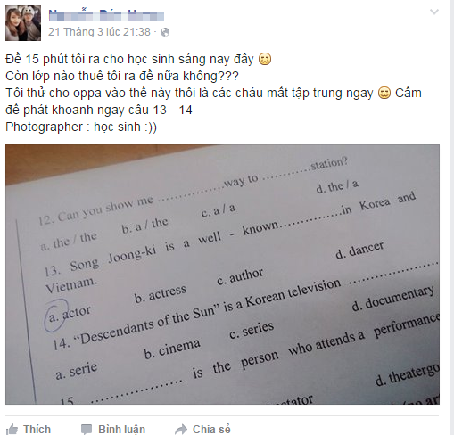 Phim "Hậu duệ Mặt trời" bất ngờ vào đề kiểm tra tiếng Anh - 2 Thầy dí dỏm viết trên trang cá nhân sau khi buổi kiểm tra diễn ra