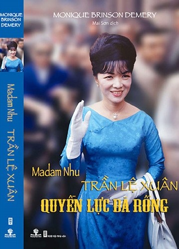 Phản hồi việc thu hồi sách “Madam Nhu Trần Lệ Xuân - Quyền lực bà Rồng” - 3 Phản hồi việc thu hồi sách “Madam Nhu Trần Lệ Xuân - Quyền lực bà Rồng” - 3