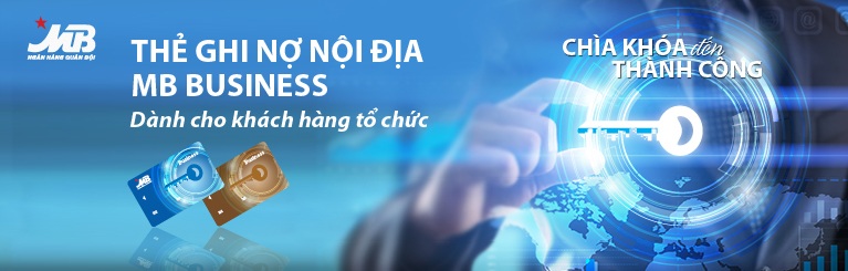 MB phát hành thẻ ghi nợ nội địa “MB Business” cho doanh nghiệp - 1 MB phát hành thẻ ghi nợ nội địa “MB Business” cho doanh nghiệp - 1