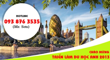 Triển lãm du học Anh 2013 – Chương trình do Hội đồng Anh tổ chức - 1 Triển lãm du học Anh 2013 – Chương trình do Hội đồng Anh tổ chức