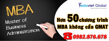 Những lầm tưởng về Du học Mỹ khiến bạn “sợ hãi” và đánh mất cơ hội - 3 Để tìm kiếm chương trình MBA không yêu cầu GMAT, hãy đăng kí với chúng tôi