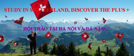 Hội thảo Du học Thụy Sĩ, đại học IMI, cơ hội học bổng 180 triệu cho mỗi sinh viên - 1 Tại Hà Nội: