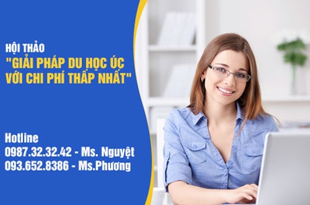 Làm sao để du học Úc thành công với chi phí hạn hẹp? - 4 Thời gian: 9h00 – 11h00 ngày 20 tháng 09 năm 2014