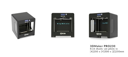 3DMaker PRO230 - Dòng máy in 3D hữu ích cho sản xuất công nghiệp