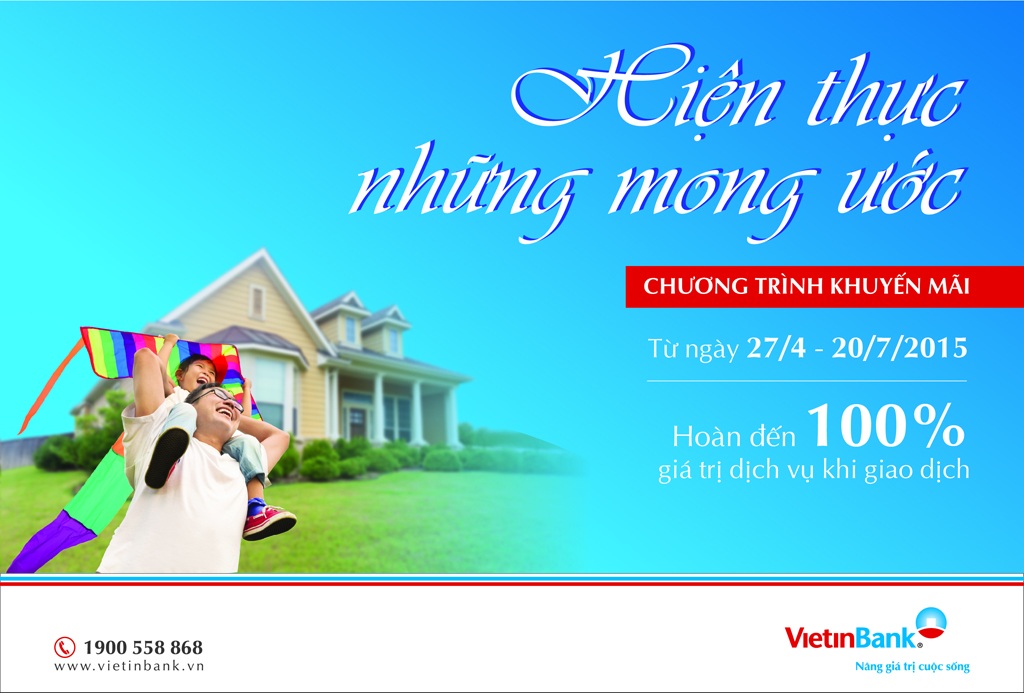 Hiện thực những mong ước cùng VietinBank