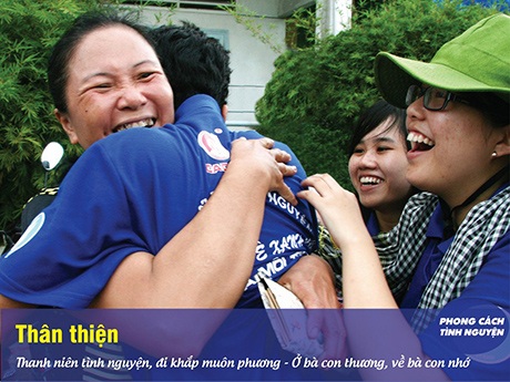 Thân thiện: Thanh niên tình nguyện, đi khắp muôn phương - Ở bà con thương, về bà con nhớ