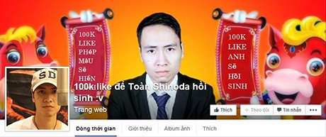 Phẫn nộ loạt tin bịa đặt, fanpage ăn theo vụ Toàn Shinoda qua đời - 3 Có những fan page đòi 100k like để Toàn Shinoda hồi sinh?