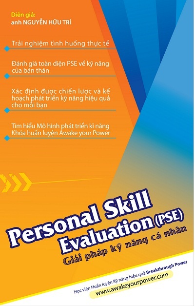 Chương trình Personal Skill Evaluation (PSE) - Giải pháp kỹ năng cá nhân - 1 Chương trình Personal Skill Evaluation (PSE) - Giải pháp kỹ năng cá nhân - 1