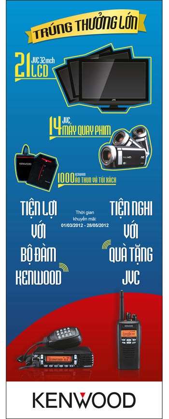 Kết quả Chương trình “Tiện lợi với bộ đàm Kenwood, tiện nghi với quà tặng JVC” sau 2 tháng triển khai - 2 Kết quả Chương trình “Tiện lợi với bộ đàm Kenwood, tiện nghi với quà tặng JVC” sau 2 tháng triển khai
