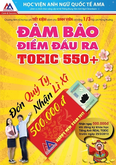 “Đón Quý Tỵ - Nhận Lì xì” cùng Học viện Anh ngữ Quốc tế AMA - 1 REAL TOEIC
