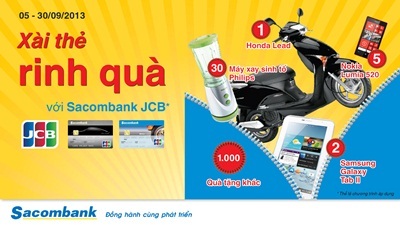 Xài thẻ rinh quà với thẻ Sacombank JCB
