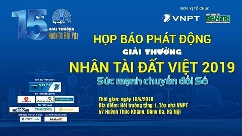 Giải thưởng Nhân tài Đất Việt 2019: chính thức tìm kiếm và tôn vinh những tài năng Việt mới - 1