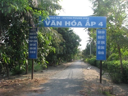 Trưởng ấp "ém" tiền hỗ trợ hộ nghèo suốt 2 năm - 1 Ấp văn hóa ấp 4, xã Hòa Mỹ, huyện Phụng Hiệp- nơi xảy ra vụ tiền hộ nghèo bị quan ấp ém.