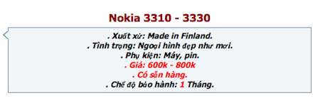Thực hư điện thoại "cổ" trên thị trường Việt Nam - 1 Điện thoại 3310 chào bán với ngoại hình đẹp như mới và giá từ 600 đến 800 ngàn đồng.