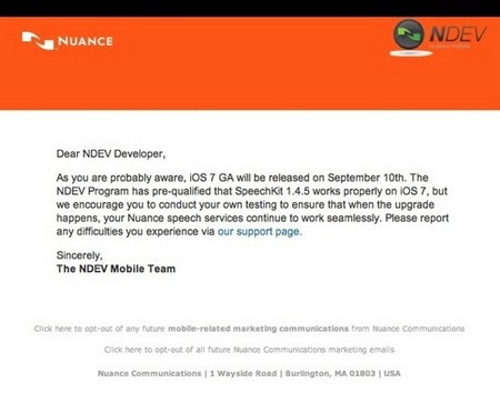 iOS 7 chính thức ra mắt ngày 10/9, iPhone mới chuẩn bị xuất hiện - 1 Nội dung email của Nuance gửi đến các nhà phát triển ứng dụng đề cập thời điểm xuất hiện của iOS 7