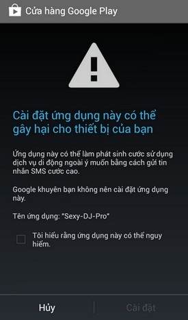 Cảnh báo hành vi lừa tiền người dùng từ ứng dụng trên smartphone - 2 Hộp thoại cảnh báo khi cài đặt ứng dụng