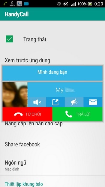 Tuyệt chiêu nhận cuộc gọi đến mà không làm gián đoạn ứng dụng đang chạy trên smartphone - 3 Tuyệt chiêu nhận cuộc gọi đến mà không làm gián đoạn ứng dụng đang chạy trên smartphone