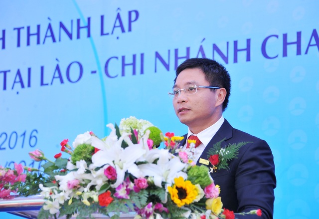 VietinBank Lào khai trương Chi nhánh Champasak - 1
Ông Nguyễn Văn Thắng - Chủ tịch HĐQT VietinBank phát biểu tại Lễ khai trương