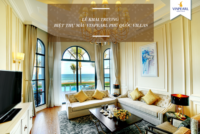 Khai trương biệt thự mẫu Vinpearl Phú Quốc Villas (Phú Quốc 3) - 4 Khai trương biệt thự mẫu Vinpearl Phú Quốc Villas (Phú Quốc 3) - 4