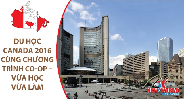 Du học Canada 2016 cùng chương trình Co-op vừa học vừa làm - 1 Du học Canada 2016 cùng chương trình Co-op vừa học vừa làm - 1