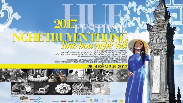 Kỳ Festival nghề truyền thống Huế 2017 sẽ diễn ra từ 28/4 đến 2/5 với nhiều hoạt động văn hóa cực kỳ đặc sắc