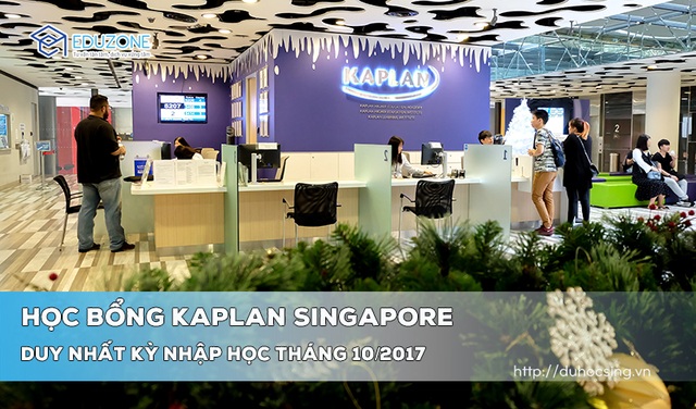 Chương trình học bổng 50% học phí của Kaplan Singapore - 1 Chương trình học bổng 50% học phí của Kaplan Singapore - 1