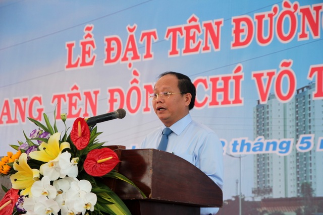 TPHCM có con đường mang tên “người của đổi mới” Võ Trần Chí - 3
Phó Bí thư thường trực Thành ủy TPHCM Tất Thành Cang điểm lại quá trình hoạt động cách mạng của ông Võ Trần Chí
