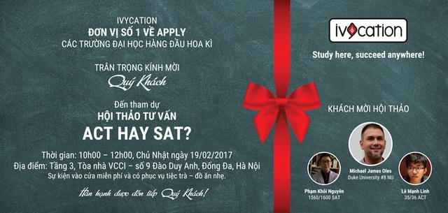 “ACT hay SAT?” - Chia sẻ kiến thức, đánh thức tiềm năng - 3
Hội thảo do Ivycation tổ chức diễn ra ngày 19/2 tại Hà Nội