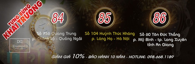 Đăng Quang Watch đồng loạt khai trương 3 của hàng mới tại: Quảng Ngãi, Hà Nội, An Giang - 1 Đăng Quang Watch đồng loạt khai trương 3 của hàng mới tại: Quảng Ngãi, Hà Nội, An Giang - 1
