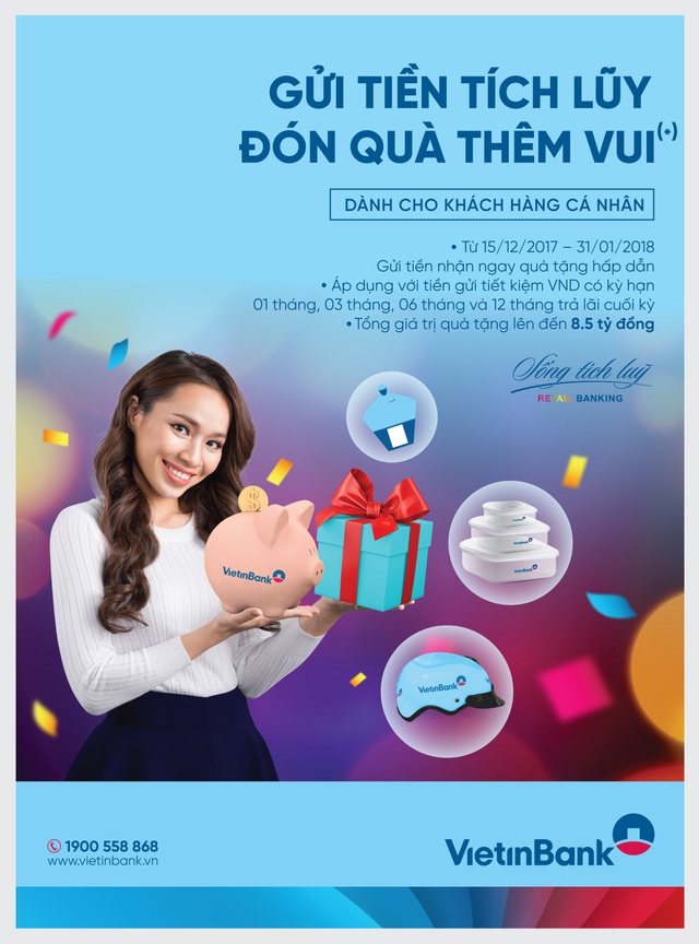 Cùng VietinBank “Gửi tiền tích lũy - Đón quà thêm vui” - 1 Cùng VietinBank “Gửi tiền tích lũy - Đón quà thêm vui” - 1