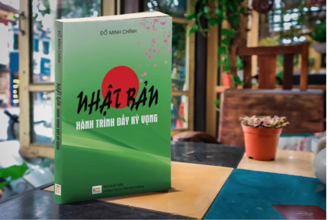 Cuốn sách giàu tri thức về Nhật Bản và du học Nhật Bản - 1
Cuốn sách “Nhật Bản – Hành trình đầy kỳ vọng” của tác giả Đỗ Minh Chính.