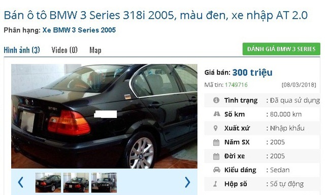 Những chiếc ô tô cũ đang rao bán giá 300 triệu đồng tại Việt Nam - 4
Chiếc BMW 3 Series 318i 2005, màu đen, xe nhập AT 2.0 này có giá 300 triệu đồng. Xe được quảng cáo là xe tốt nguyên bản 90%, bảo dưỡng định kỳ.