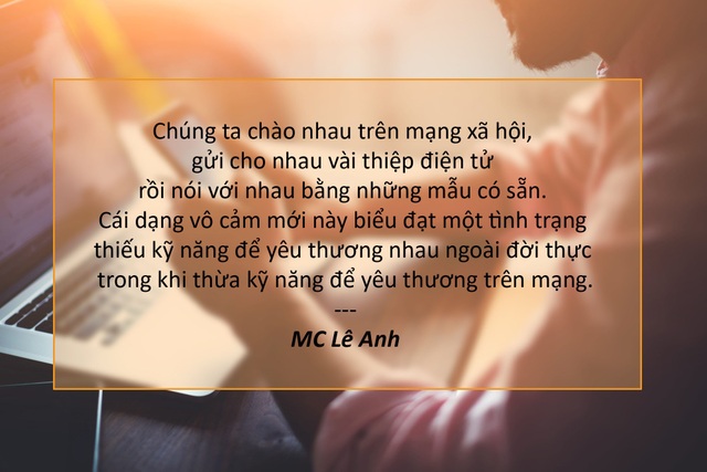 “Gạ tình” trong showbiz và lùm xùm chuyện sao “xới tung” quá khứ - 6 Xem thêm: MC Lê Anh: “Người ta thương nhau trên mạng nhưng ác với nhau ngoài đời”