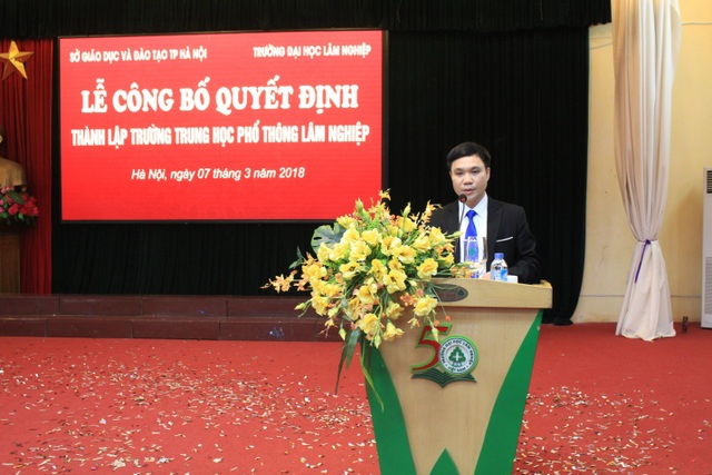 Thành lập trường THPT trong trường ĐH Lâm Nghiệp Việt Nam - 3
PGS.TS Hà Văn Huân, Hiệu trưởng trường THPT Lâm Nghiệp