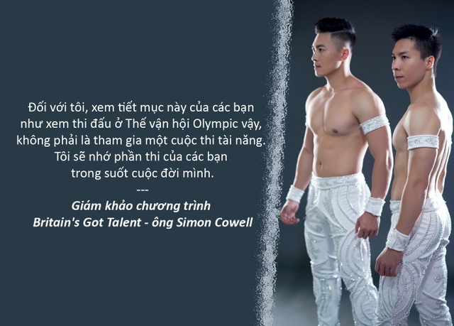 Tiểu thuyết lịch sử gây tranh cãi; phát sốt với anh em “hoàng tử xiếc” - 6 Xem thêm: Quốc Cơ - Quốc Nghiệp vượt tầm cuộc thi Tìm kiếm tài năng nước Anh
Khán giả “Britain’s Got Talent” sửng sốt về anh em “hoàng tử xiếc” Việt Nam