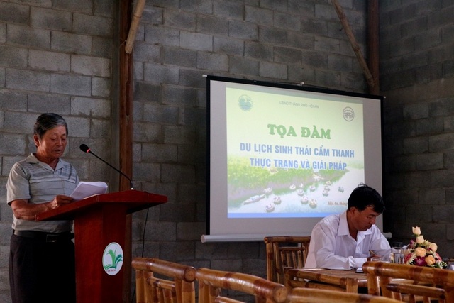 Không nên vì lợi nhuận trước mắt mà hủy cả hệ sinh thái - 1 Buổi tọa đàm “Du lịch sinh thái Cẩm Thanh - Thực trạng và giải pháp” được tổ chức ngày 25/5 tại Hội An