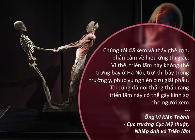 Lùm xùm triển lãm cơ thể người; ảnh khỏa thân gỡ mác 18+ - 1 Xem thêm: Triển lãm nội tạng và cơ thể người ở TP.HCM: Vừa phi nhân tính, vừa phản nghệ thuật
Yêu cầu báo cáo về triển lãm nội tạng và cơ thể người gây phản ứng ở TP.HCM
Triển lãm nội tạng và cơ thể người ở TP.HCM: Có dấu hiệu vi phạm pháp luật?
Sở Văn hoá TP.HCM có được phép cấp phép triển lãm nội tạng và cơ thể người?
Những hình ảnh ám ảnh trong triển lãm nội tạng, cơ thể người ở TPHCM
Tạm ngừng hoạt động triển lãm “Sự bí ẩn đặc biệt của cơ thể người”