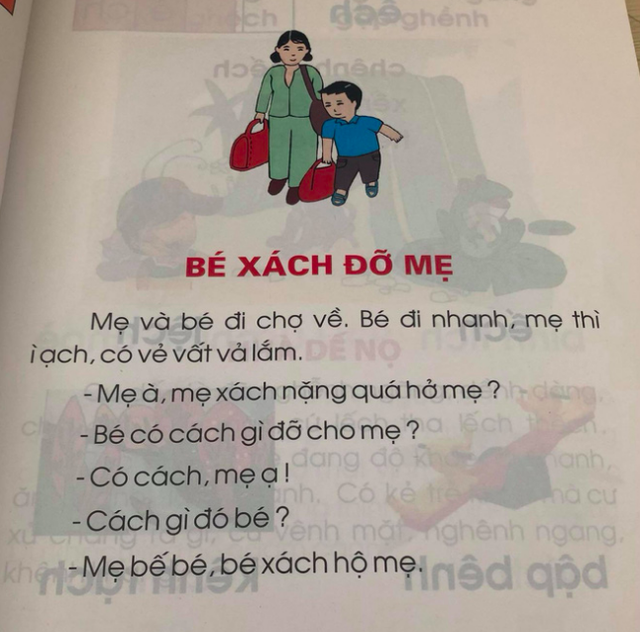 Câu chuyện “bé xách đỡ mẹ” trong sách Công nghệ giáo dục dạy trẻ tư duy phản biện - 6 Bài đọc Bé xách đỡ mẹ trong sách Tiếng Việt - Công nghệ giáo dục của GS. Hồ Ngọc Đại đang gây tranh cãi về tính giáo dục.