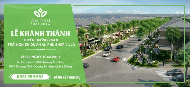Tập đoàn Nam Cường tổ chức Lễ Khánh thành tuyến đường 27m và trải nghiệm Dự án An Phú Shop-villa - 1 Tập đoàn Nam Cường tổ chức Lễ Khánh thành tuyến đường 27m và trải nghiệm Dự án An Phú Shop-villa - 1