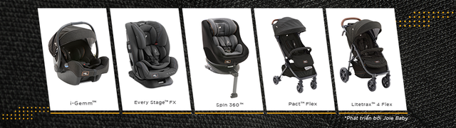 Joie Baby ra mắt series sản phẩm mới – Joie Signature - 6 Joie Baby ra mắt series sản phẩm mới – Joie Signature - 6