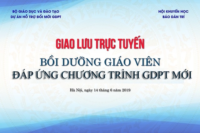 Đang giao lưu trực tuyến Bồi dưỡng giáo viên đáp ứng chương trình GDPT mới - 6