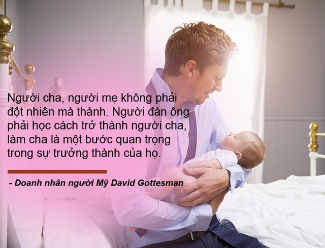 Những câu nói truyền cảm hứng về cha - 13 Những câu nói truyền cảm hứng về cha - 13