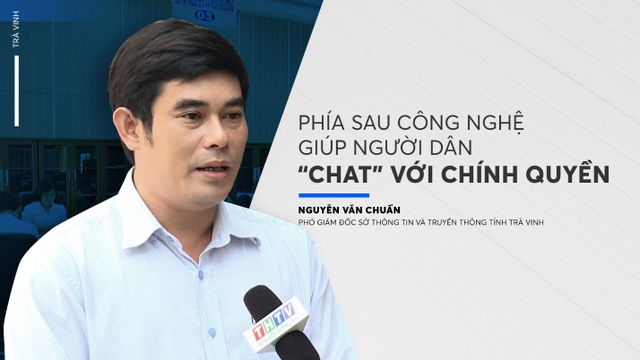 Phía sau công nghệ giúp người dân “chat” với chính quyền - 1 Phía sau công nghệ giúp người dân “chat” với chính quyền - 1