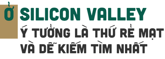 Founder Việt vang danh ở Silicon Valley: Nhân tài Đất Việt là bệ phóng cho người trẻ khởi nghiệp - 4