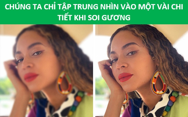 Vì sao chúng ta lại thấy mình đẹp nhất khi soi gương? - 5
