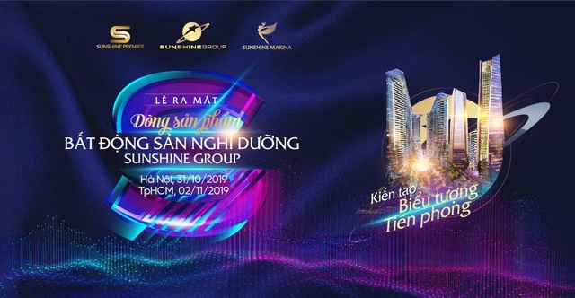 Sắp diễn ra sự kiện hoành tráng ra mắt 2 dòng sản phẩm BĐS nghỉ dưỡng của Sunshine Group - 1 Sắp diễn ra sự kiện hoành tráng ra mắt 2 dòng sản phẩm BĐS nghỉ dưỡng của Sunshine Group - 1
