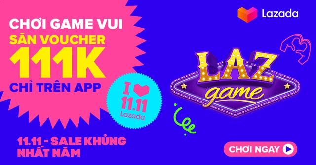Có gì mới trong Ngày giảm giá Lazada 11.11 2019 so với năm ngoái - 3 Có gì mới trong Ngày giảm giá Lazada 11.11 2019 so với năm ngoái - 3